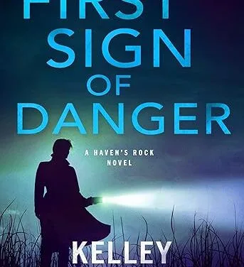 First Sign of Danger by Kelley Armstrong