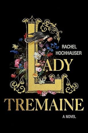 Lady Tremaine by Rachel Hochhauser