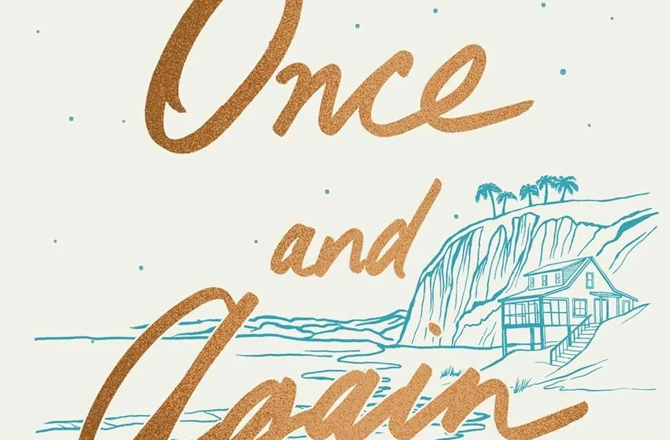 Once and Again by Rebecca Serle