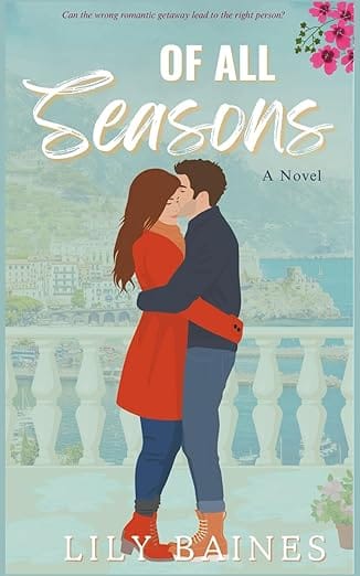 Of All Seasons (Of All Hearts Series) by Lily Baines