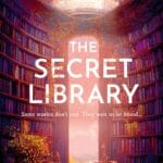 The Secret Library by Amanda James
