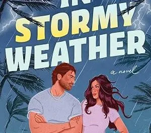 “In Stormy Weather” by Chelsea Curto