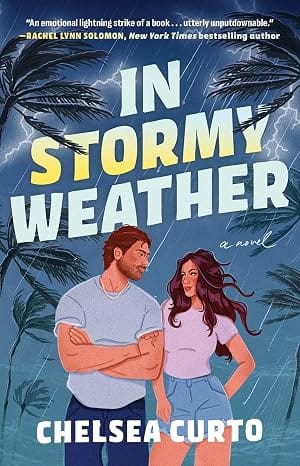 “In Stormy Weather” by Chelsea Curto