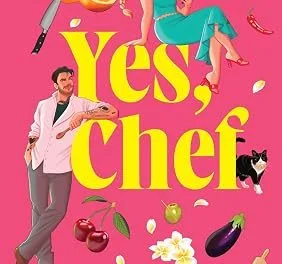 “Yes, Chef” by Grace Reilly