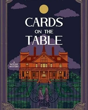Cards on the Table by Lana Harper and Jilly Gagnon