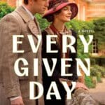 Every Given Day by Cathy Gohlke