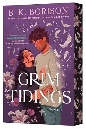 Grim Tidings by BK Borison